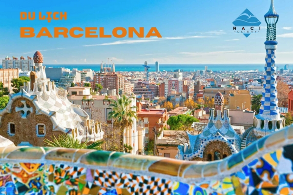 Du Lịch Barcelona - Khám Phá Thành Phố Quyến Rũ Nhất Trời Tây