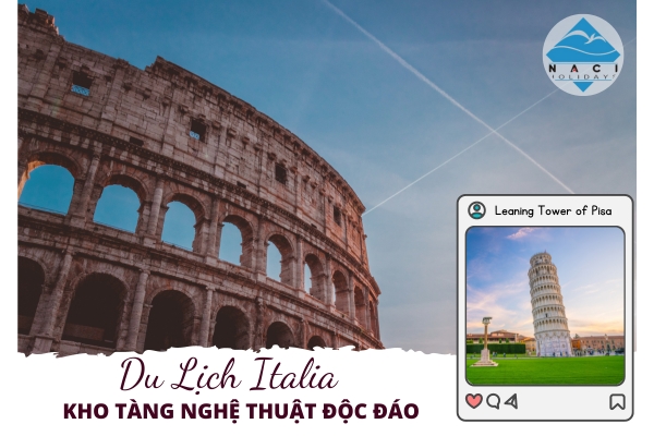 Du Lịch Italia - Kho Tàng Nghệ Thuật Độc Đáo