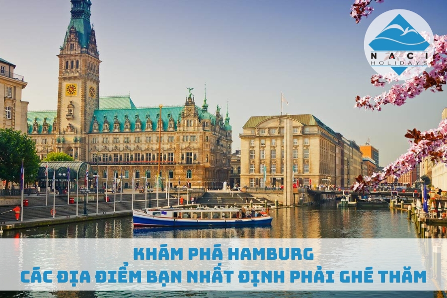 Khám Phá Hamburg: Các Địa Điểm Bạn Nhất Định Phải Ghé Thăm