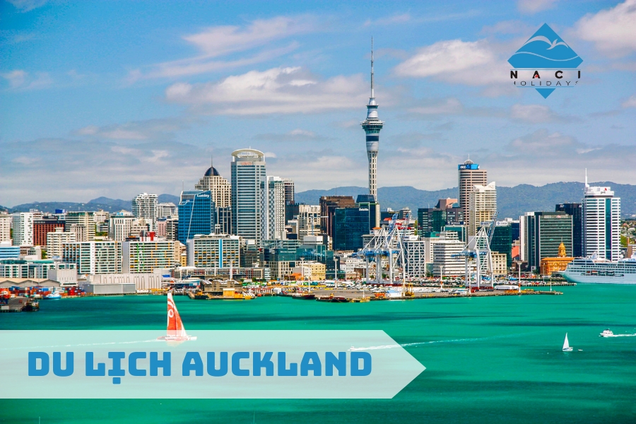 Khám Phá Những Địa Điểm Bậc Nhất Du Lịch Auckland