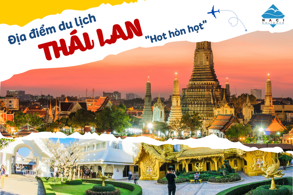 Khám Phá Những Địa Điểm Du Lịch Thái Lan 