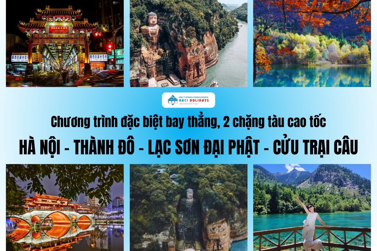 Chương trình đặc biệt bay thẳng, 2 chặng tàu cao tốc: HÀ NỘI – THÀNH ĐÔ – LẠC SƠN ĐẠI PHẬT - CỬU TRẠI CÂU