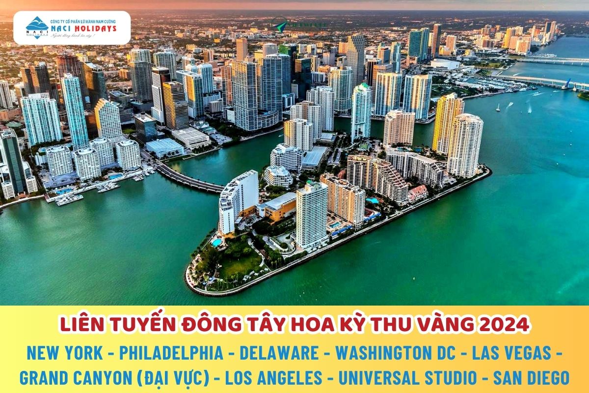 LIÊN TUYẾN ĐÔNG TÂY HOA KỲ THU VÀNG 2024   NEW YORK - PHILADELPHIA - DELAWARE - WASHINGTON DC - LAS VEGAS - GRAND CANYON (ĐẠI VỰC) - LOS ANGELES - UNIVERSAL STUDIO - SAN DIEGO