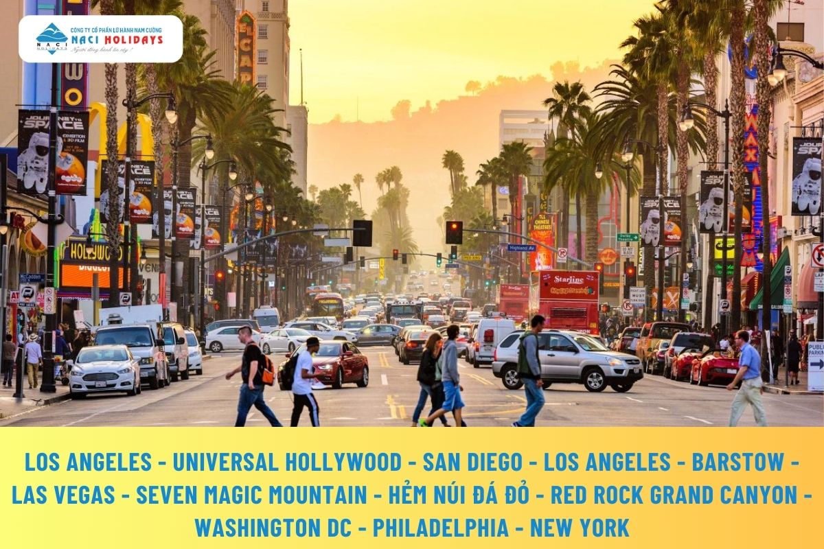 LOS ANGELES - UNIVERSAL HOLLYWOOD - SAN DIEGO - LOS ANGELES - BARSTOW - LAS VEGAS - SEVEN MAGIC MOUNTAIN -  HẺM NÚI ĐÁ ĐỎ - RED ROCK GRAND CANYON - WASHINGTON DC - PHILADELPHIA - NEW YORK