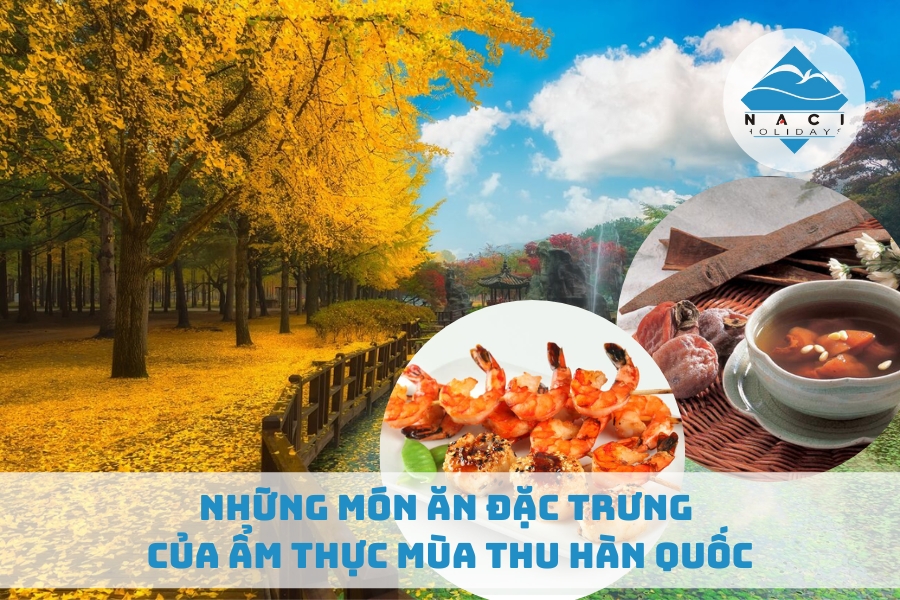 Những Món Ăn Đặc Trưng Của Ẩm Thực Mùa Thu Hàn Quốc