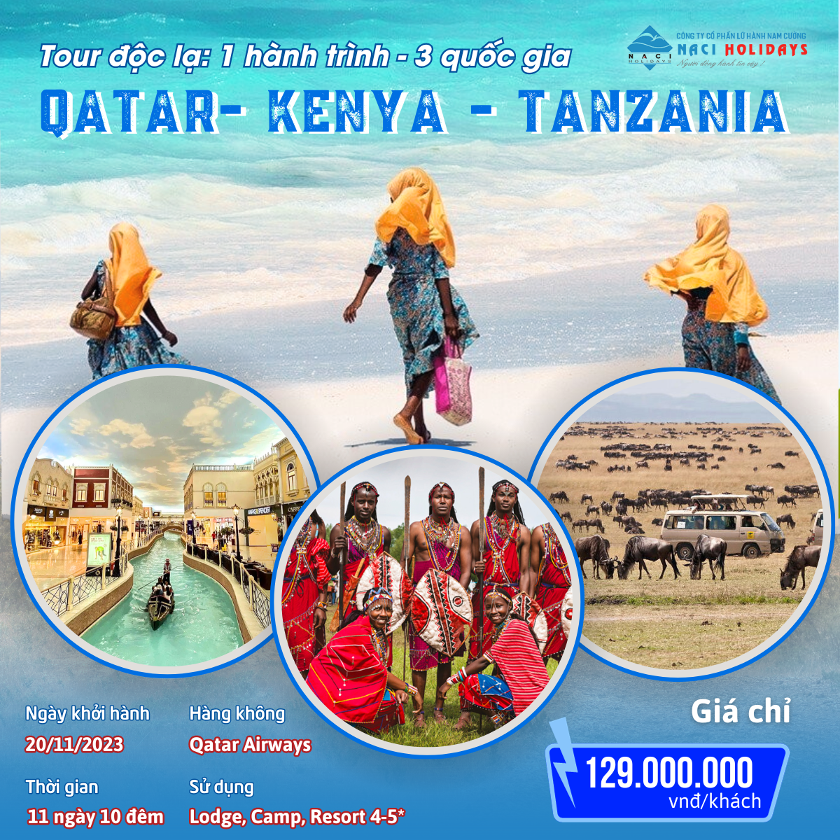 Chương Trình Tour Độc Lạ: 1 Hành Trình 3 Quốc Gia: Qatar - Tanzania - Kenya - Zanzibar